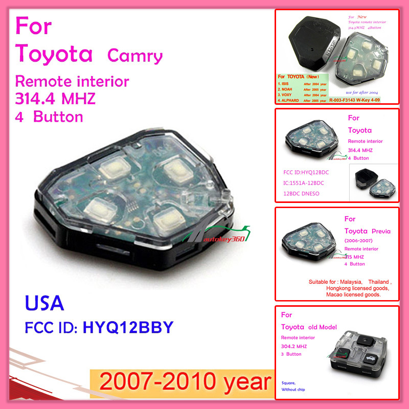 Remote Interior for 2007-2010 Toyota with 4 Button 314.4MHz