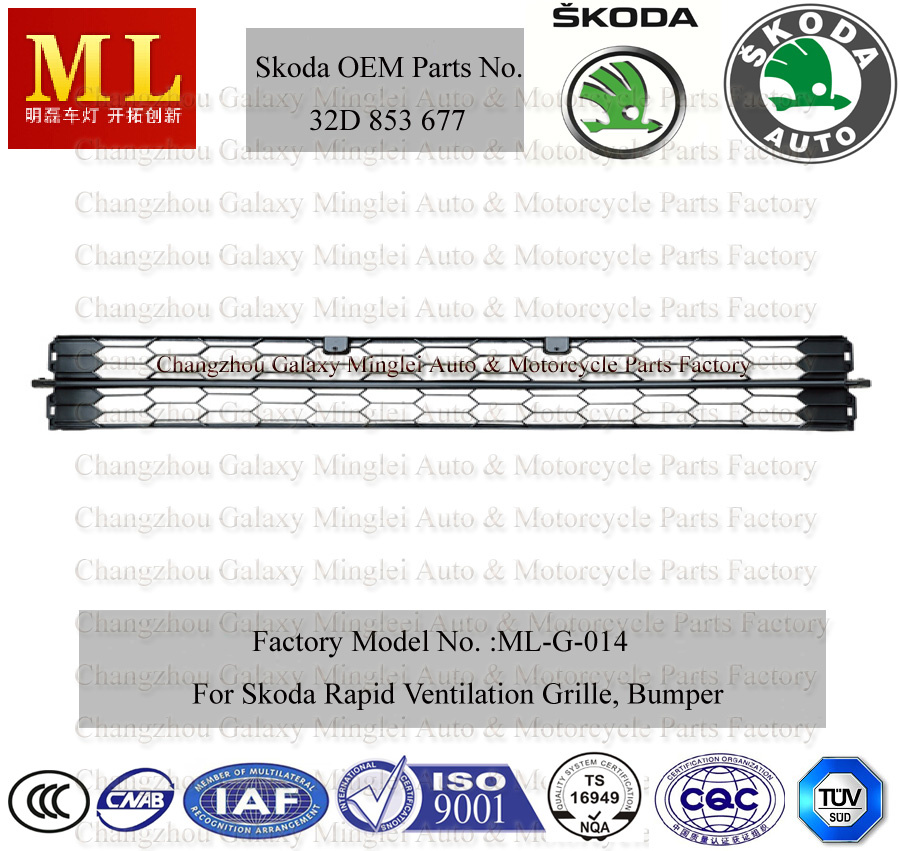 Auto Grille for Skoda Rapid From 2012 (32D 853 677)