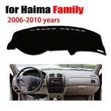 Car Dashboard Covers Mat for Haima Old Family 2007-2010 Years Left Hand Drive Dashmat Pad Dash Cover Auto Dashboard Accessories