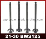 Bws125 Engine Valve High Quality Motorcycle Parts