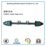 Low Bed Round Beam Axle for Semi Truck Trailer