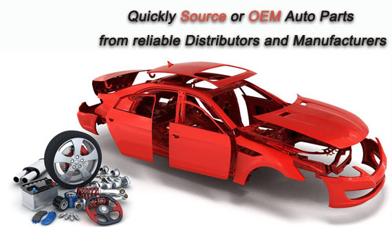 Quickly Source or OEM Auto Parts from reliable Distributors and Manufacturers